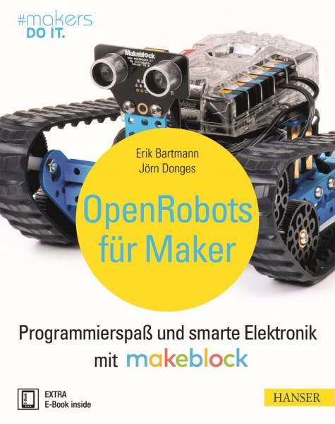 &quot;Open Robots für Maker&quot; Makeblock &amp; Hanser Verlag Buch - 319 Seiten inkl. E-Book